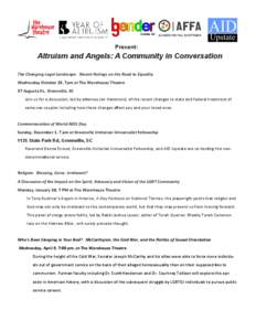 Present:  Altruism and Angels: A Community in Conversation