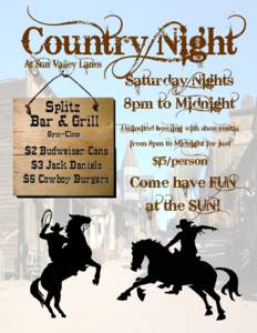 Country Night At Sun Valley Lanes Saturday Nights  Splitz