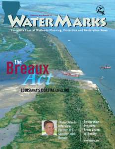 February 2005 Number 27  Louisiana Coastal Wetlands Planning, Protection and Restoration News LOUISIANA’S COASTAL LIFELINE