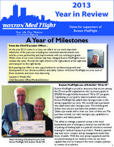 2013 Year in Review News for supporters of Boston MedFlight www.bostonmedflight.org