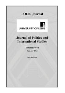 POLIS Journal  Journal of Politics and International Studies Volume Seven Summer 2012