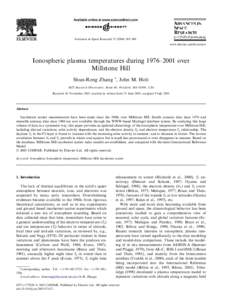 Advances in Space Research–969 www.elsevier.com/locate/asr Ionospheric plasma temperatures during 1976–2001 over Millstone Hill Shun-Rong Zhang *, John M. Holt