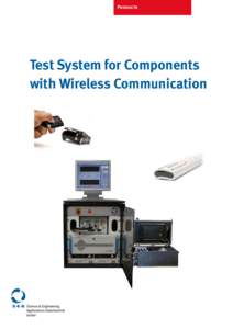 Products  Test System for Components with Wireless Communication  Application Focus