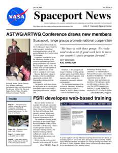 Jan. 25, 2002  Vol. 41, No. 2 Spaceport News America’s gateway to the universe. Leading the world in preparing and launching missions to Earth and beyond.