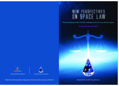 New Perspectives on Space Law Proceedings of the 53rd IISL Colloquium on