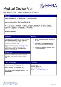 Medical Device Alert Ref: MDA[removed]Issued: 27 August 2014 at 15:00  Device