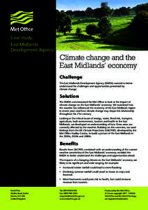 Case study: East Midlands Development Agency Climate change and the East Midlands’ economy