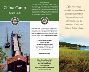 Our Mission  China Camp State Park  The mission of California State Parks is