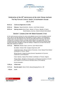 Agenda; Celebration of the 20th Anniversary of the Joint Vienna Institute; Vienna, July 12-13, 2012