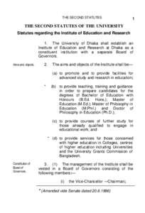 THE SECOND STATUTES  1 THE SECOND STATUTES OF THE UNIVERSITY Statutes regarding the Institute of Education and Research