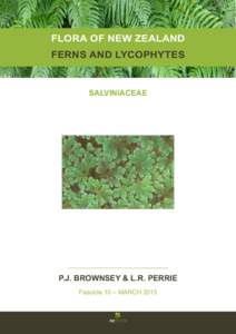 FLORA OF NEW ZEALAND FERNS AND LYCOPHYTES SALVINIACEAE  P.J. BROWNSEY & L.R. PERRIE