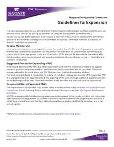 Program Development Committee  Guidelines for Expansion The local extension program is a partnership of K-State Research and Extension and local residents, who can become active partners by serving as members of a Progra