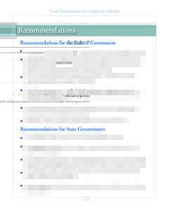 The Dangers to Health from  Recommendations Recommendations for the Federal Government I I