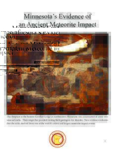 Minnesota’s Evidence of an Ancient Meteorite Impact ��� � ��