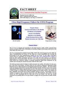 FACT SHEET Navy Communications Satellite Programs Program Executive Officer for