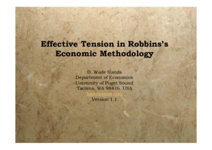 Effective Tension in Robbins’s Economic Methodology