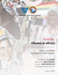 A Wilson Center | Manchester Trade Paper  Analysis: Obama in Africa ______________________
