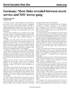 World Socialist Web Site  wsws.org Germany: More links revealed between secret service and NSU terror gang