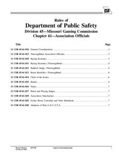 Rules of  Department of Public Safety Division 45—Missouri Gaming Commission Chapter 61—Association Officials Title