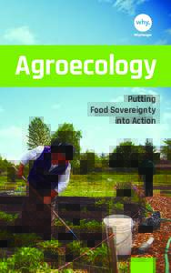 Agroecology Putting Food Sovereignty into Action  Agroecology