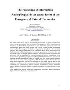 The Processing of Information (Analog/Digital) is the causal factor of the Emergence of Natural Hierarchies Eugenio Andrade Department of Biology Universidad Nacional de Colombia