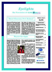 Eyelights The Newsletter of About Glaucoma New Zealand Glaucoma NZ continues to grow because of the tremendous