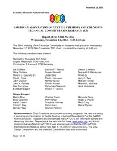 November 29, 2012 Committee Document­Not for Publication  Ò   AMERICAN ASSOCIATION OF TEXTILE CHEMISTS AND COLORISTS 