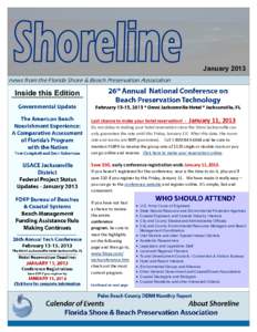January 2013 news from the Florida Shore & Beach Preservation Association Inside this Edition  Last chance to make your hotel reservation! -