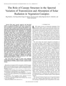 IEEE TRANSACTIONS ON GEOSCIENCE AND REMOTE SENSING, VOL. 39, NO. 2, FEBRUARYThe Role of Canopy Structure in the Spectral Variation of Transmission and Absorption of Solar