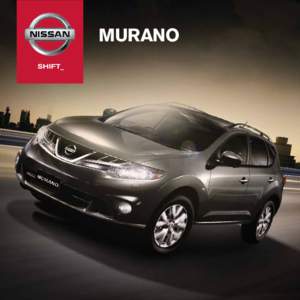 murano  The Nissan Murano combines stylish good looks with the latest in features and technology. Every element of the vehicle combines to create a highly rewarding experience for both the driver and passengers. The Nis