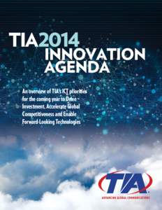 TIA2014  INNOVATION AGENDA  An overview of TIA’s ICT priorities