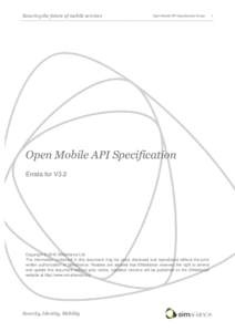 Securing the future of mobile services  Open Mobile API Specification Errata Open Mobile API Specification Errata for V3.2