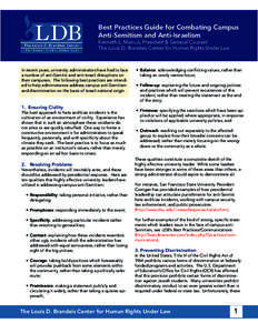 Best Practices Guide for Combating Campus Anti-Semitism and Anti-Israelism Kenneth L. Marcus, President & General Counsel The Louis D. Brandeis Center for Human Rights Under Law  In recent years, university administrator