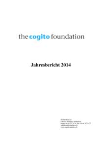 Tätigkeit der cogito foundation im Jahre 2013
