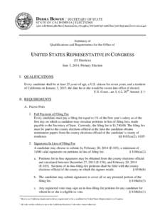 Summary of Qualifications and Requirements for the Office of UNITED STATES REPRESENTATIVE IN CONGRESS (53 Districts) June 3, 2014, Primary Election