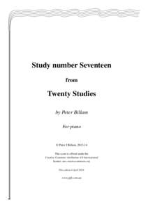 Study number Seventeen from Twenty Studies by Peter Billam For piano