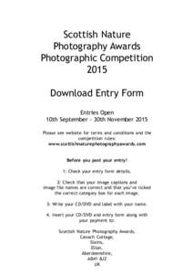 Scottish Nature Photography Awards Photographic Competition 2015 Download Entry Form Entries Open