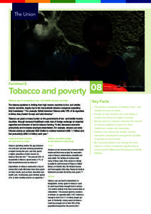 FactsheetTobacco and poverty Tobacco use is increasing in low- and middle-income countries The tobacco epidemic is shifting from high-income countries to low- and middleincome countries, largely due to the transn