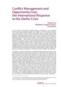 Conflict Management and Opportunity Cost: the International Response to the Darfur Crisis