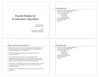 Presentation Plan  →History and origins of parallel models for Eas →Design Issues of a Parallel Model →Canonical parallel models →