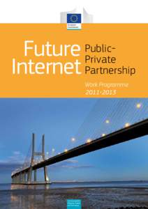 Future Internet PublicPrivate Partnership Work Programme