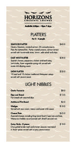 SGA_Cocktail DL Flyer_Layout:22 PM Page 1  Available 5:30pm – 10pm 7 days PLATTERS For 2 – 4 people