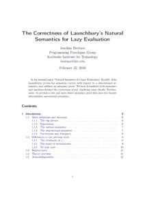 The Correctness of Launchbury’s Natural Semantics for Lazy Evaluation Joachim Breitner Programming Paradigms Group Karlsruhe Institute for Technology 
