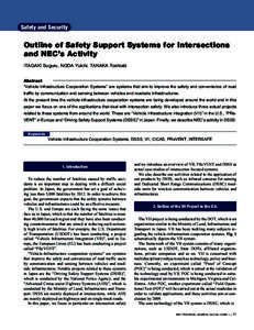Safety and Security  Outline of Safety Support Systems for Intersections and NEC’s Activity ITAGAKI Suguru, NODA Yuichi, TANAKA Toshiaki Abstract