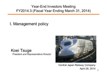 Year-End Investors Meeting FY2014Fiscal sca Year ea Ending d g March