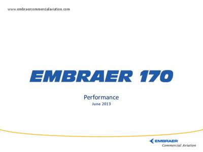 www.embraercommercialaviation.com  Performance