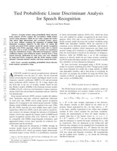 1  Tied Probabilistic Linear Discriminant Analysis for Speech Recognition  arXiv:1411.0895v1 [cs.CL] 4 Nov 2014