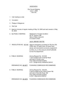 AGENDA City Council Meeting June 1, 2009 7:00 P.M.  1. Call meeting to order