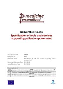 Deliverable No. 2.5 Specification of tools and services supporting patient empowerment Grant Agreement No.: