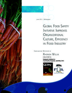 June 2012 | Whitepaper  Global Food Safety Initiative Improves Organizational Culture, Efficiency